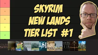 Rating 12 Skyrim New Lands Mods! | Skyrim Modding