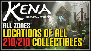 Kena Bridge of Spirits All 210 Collectibles Locations (Rots, Chests, Mails, Hats, Spots, Shrines)