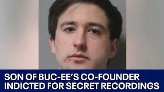 Son of Buc-ee's co-founder indicted for secretly recording people in a bathroom | FOX 7 Austin
