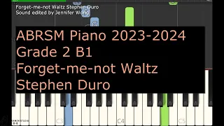 2023-2024 ABRSM Piano Grade 2 B1 Forget-me-not Waltz Stephen Duro
