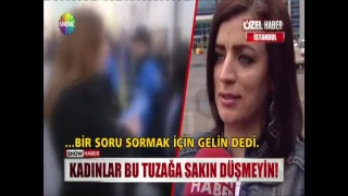 Kadınlar bu tuzağa sakın düşmeyin!