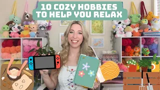 10 Cozy & Relaxing Hobbies That You Can Start Today