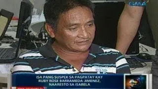 Saksi: Isa pang suspek sa pagpatay kay Ruby Rose Barrameda Jimenez, naaresto sa Isabela