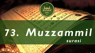73. Muzzammil surasi |  O'zbekcha tafsiri bilan | Al Afasy qiroati