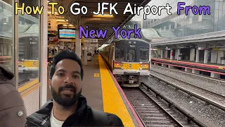 How To Go From Manhattan To JFK Airport By Taking The Subway and AirTrain | NYC To JFK Airport.