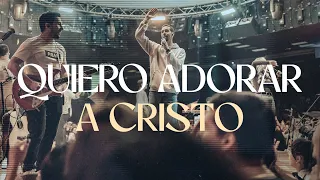 Quiero Adorar A Cristo - Somos Uno Worship Feat. Lau Guerra, Johan y Sofi (Video Oficial)