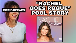 RECAP: Rachel Leviss talks about Scandoval on Rachel Goes Rogue