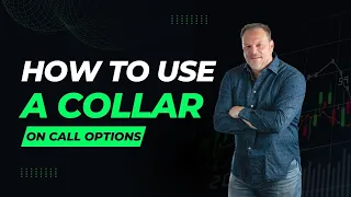 Maximize Profits Safely: How to Use a Collar Strategy on High-Gain Call Options!