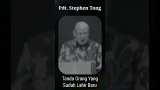 Tanda Orang Yang Sudah Lahir Baru #pdtstephentong