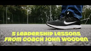 5 Lessons on Leadership from basketball coach John Wooden