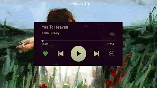 Lana Del Rey - Yes To Heaven (Lyrics)