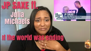 JP Saxe ft. Julia Michaels - If The World Was Ending (The Tonight Show live performance) REACTION