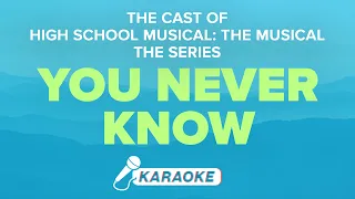 HSMTMTS - You Never Know (Karaoke)