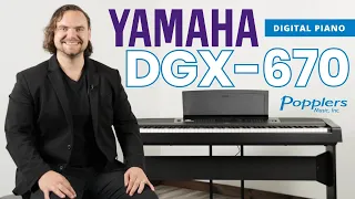 Yamaha DGX-670 Digital Portable Piano Overview with Playing Demo | 88-Key | Popplers Music