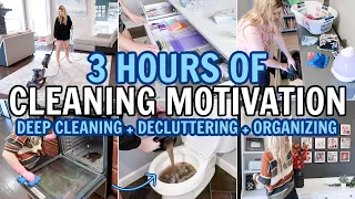 EXTREME DEEP CLEAN, DECLUTTER & ORGANIZE | CLEANING MOTIVATION MARATHON | 3 HOUR CLEAN WITH ME