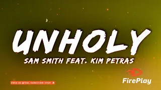 Sam Smith - Unholy ft. Kim Petras (Lyrics)