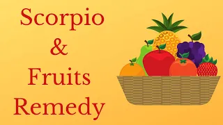 Scorpio & Fruits Remedy | Introduction to Lunar Astro Mentorship Program