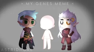 » My genes meme // TOH //Raeda child // astridiidae «