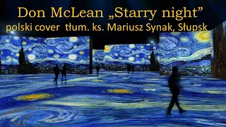 Warsztaty translatorskie Polskiego Radia Koszalin - utwór Dona McLeana "Starry night", polski cover