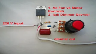 DİMMER DEVRESİ 220 VOLT - 2000 WATT - GÜÇLÜ VE HASSAS DİMMER DEVRESİ YAPIMI - IŞIK VE FAN KONTROL