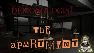 Brand New Safe House !  [Apartment] |Demonologist| #Tinman