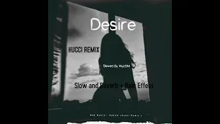 Meg Myers - Desire ( Hucci Remix ) Slow and Reverb + Rain Ambience by WyzDM