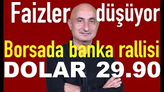 Mevduat faizleri düşüyor | Borsa neden ralli yapıyor? | Altın neden gevşedi?