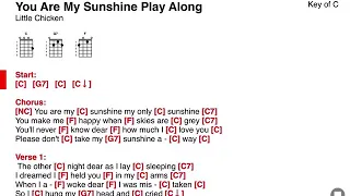 You Are My Sunshine - Little Chicken - ONSONG EAZY