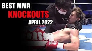 MMA's Best Knockouts of the April 2022, HD | Part 1