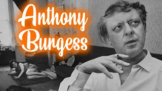 Anthony Burgess documentary