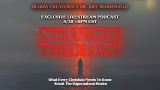 Stranger Theology: What Every Christian Needs To Know About The Supernatural Realm