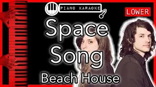 Space Song (LOWER -3) - Beach House - Piano Karaoke Instrumental