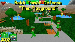 Baldi Tower Defense: The Playground Pre-alpha part2 - Baldi's Basics fangame