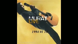 Jean-louis Murat - Live 16 01 1994 (Concert D'un Soir RTL) 4 Titres "25 minutes"