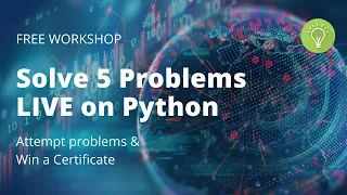 Solve 5 Problems LIVE in Python | FREE Workshop