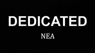 Dedicated - Nea (Lyrics) | Nea Dedicated lyrics