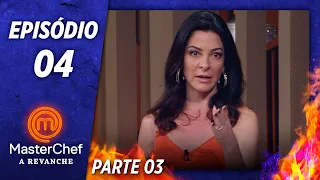 MASTERCHEF A REVANCHE (05/11/2019) | PARTE 3 | EP 04 | TEMP 01