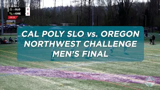 Northwest Challenge Men's Final Recap - Cal Poly SLO vs. Oregon