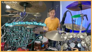 Creedence Clearwater Revival - Have You Ever Seen The Rain || Drum Cover by KALONICA NICX