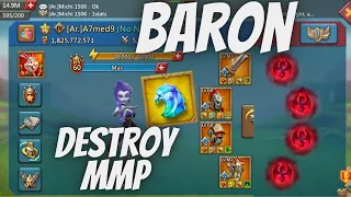 A7med9 the Baron MVP Taking Double Rallies Destroying MMP Family | Lords Mobile