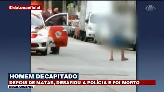 HOMEM TEM A CABEÇA CORTADA | BRASIL URGENTE