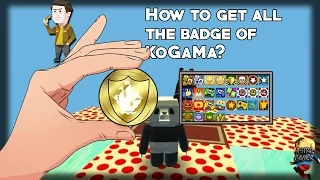 How to get all the KoGaMa badge