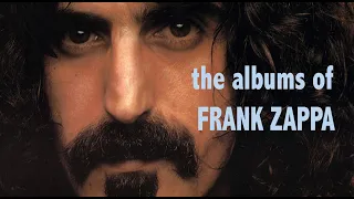 The albums of Frank Zappa