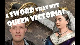 A SWORD that met Queen Victoria