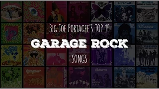 My Top 15 Garage Rock Songs