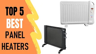 Panel Heaters Reviews : 5 Best Panel Heaters 2021