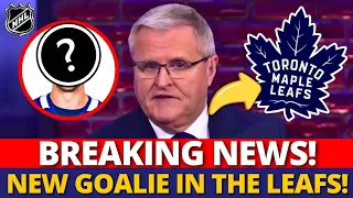 URGENT! LEAFS HIRES NEW GOALIE? SEE WHO HE IS! MAPLE LEAFS NEWS