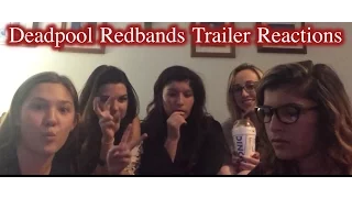 Deadpool Redbands Trailer Reactions