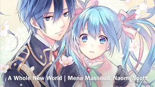 Mena Massoud, Naomi Scott - A Whole New World Nightcore