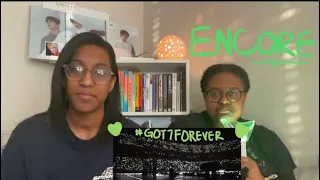 WE CRIED !!! 🥺❤️ REACTING TO ENCORE - GOT7